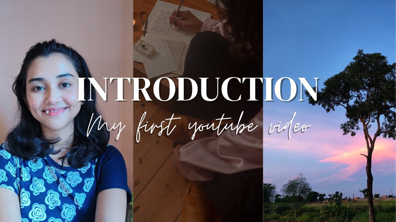 My First Youtube Video | Introduction Video | Why I'm Starting A ...