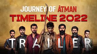 Journey of ATMAN Timeline 2022 Official Trailer – The Story Continues #atman #str #silambarasantr