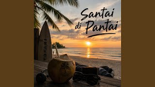 Santai Di Pantai