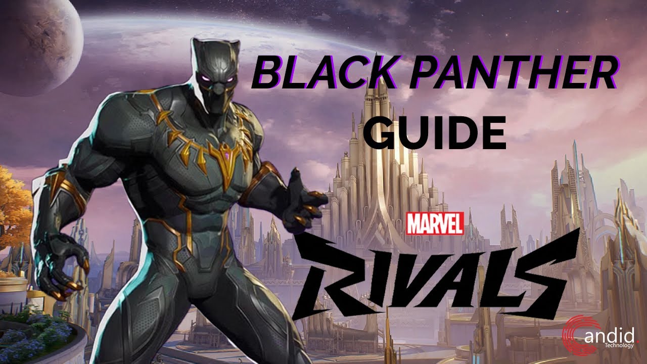 How to play Black Panther in Marvel Rivals?