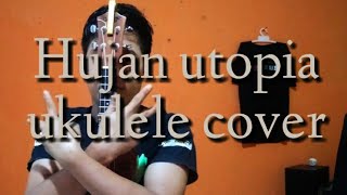 HUJAN cover Ukulele