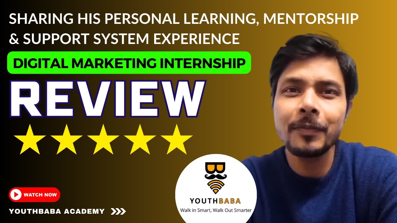 Digital Marketing Internship Program Review By Rahul | YouthBaba ...