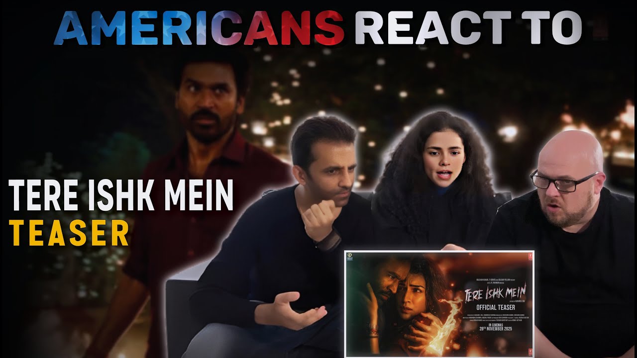 Tere Ishk Mein Teaser Reaction by New Yorkers | Dhanush | Kriti Sanon | Aanand L Rai