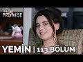 Yemin 113. Bölüm | The Promise Season 2 Episode 113