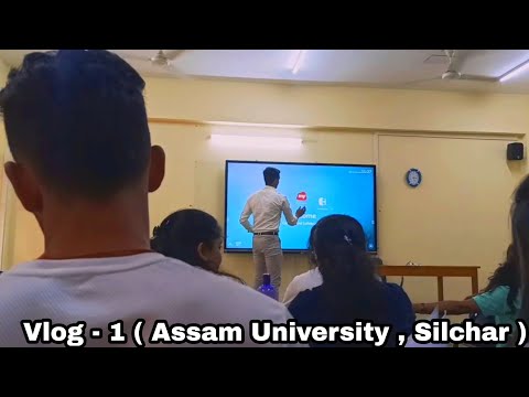Vlog - 1 ( Assam University, Silchar ) | Dept. of Commerce #assamuniversity #silchar