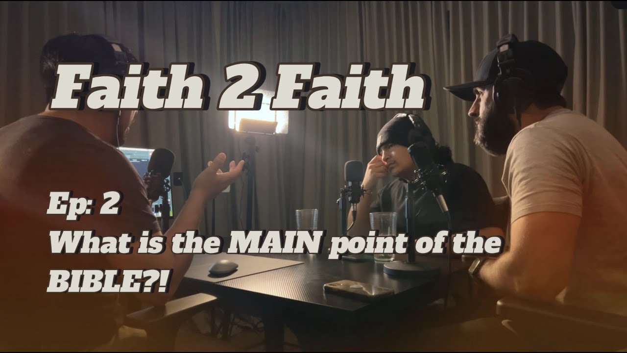 What is the Main Point of The Bible? - Episode 2 - YouTube