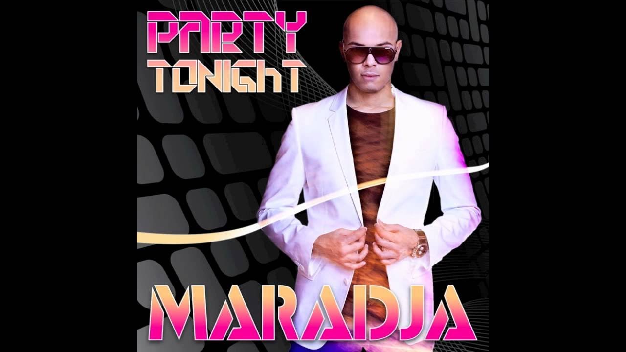 Maradja Party Tonight Youtube