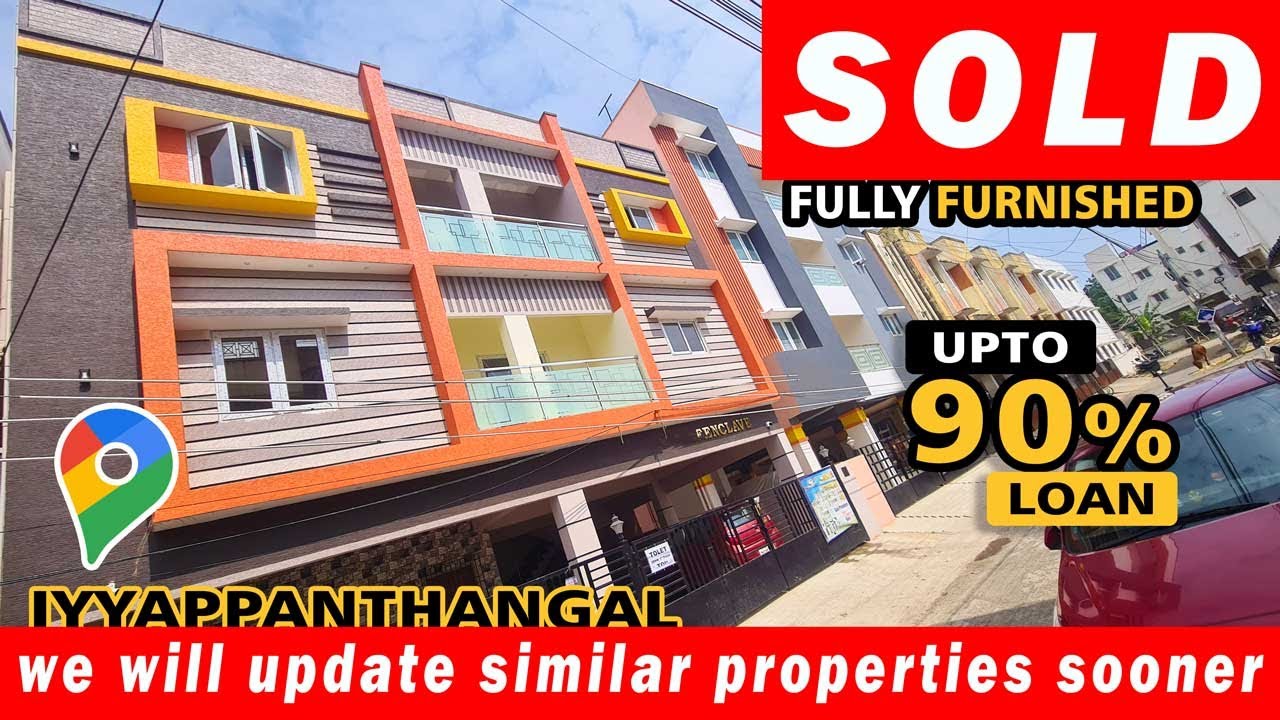 SOLD 2BHK Flats for Sale in Iyyappanthangal Chennai 90 Loan