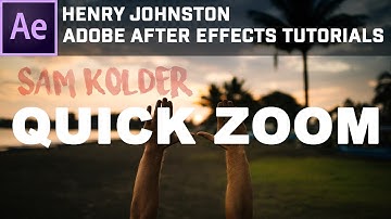 Adobe After Effects Tutorial: Sam Kolder Quick Zoom