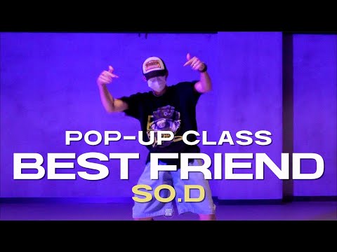 SO.D POP-UP CLASS | Saweetie - Best Friend ft. Doja Cat | @justjerkacademy ewha