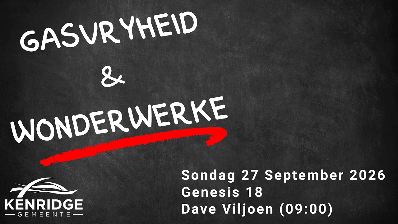 Kenridge Gemeente Erediens: 27 September 2026