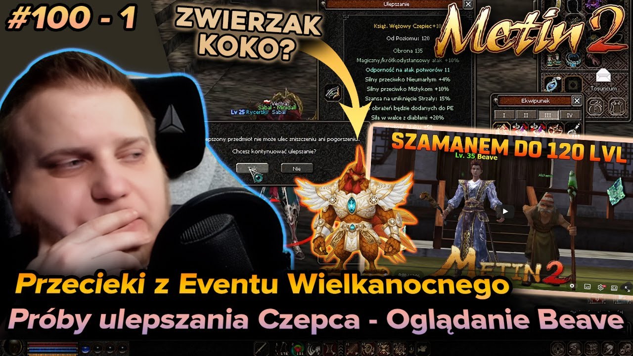 Sabal - Metin2 - Sapphire - x4 próby ulepszania Czepca, oglądanie i komentowanie filmu Beave - 1/1