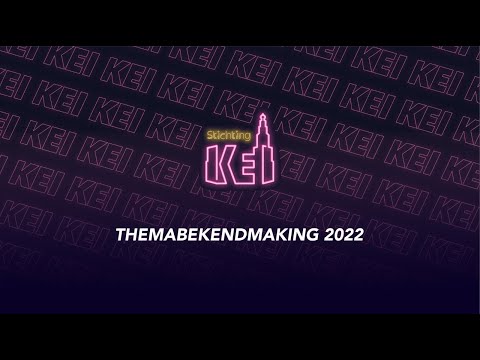 KEI live | Themabekendmaking 2022