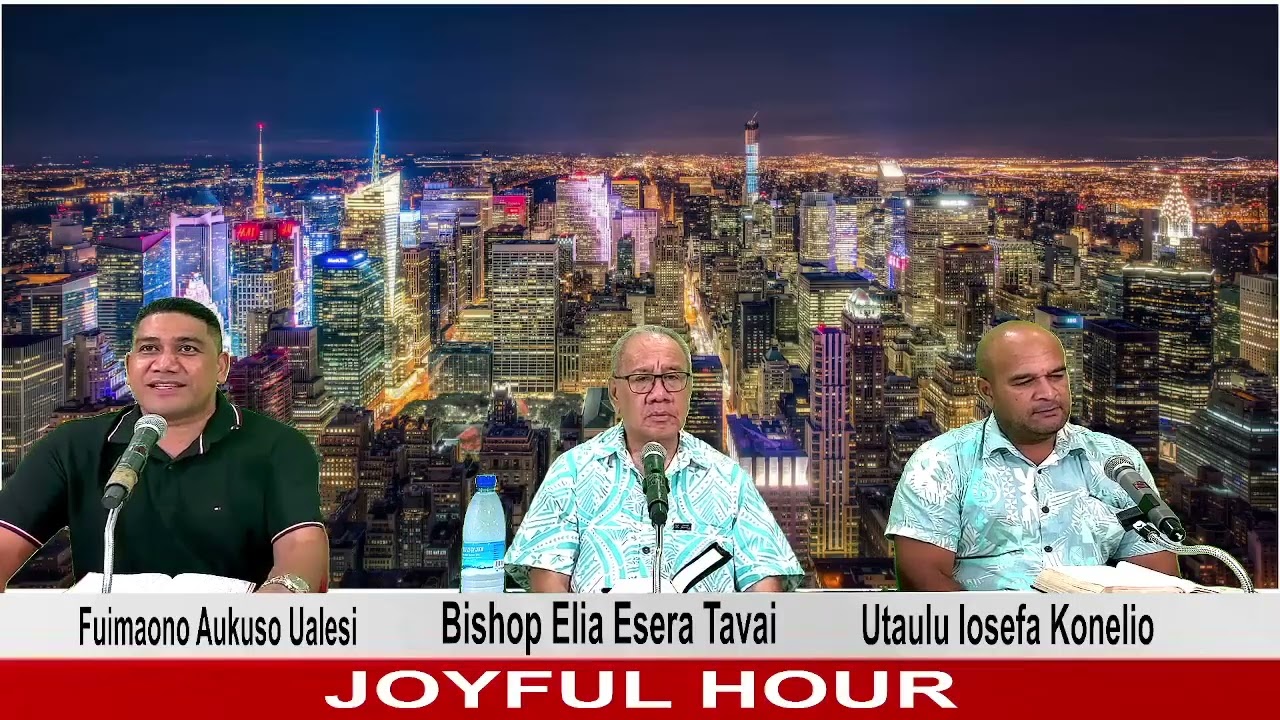 Joyful Hour. Bishop Elia Tavai.