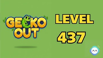 Gecko Out level 437｜章魚Game館 Octopus Game Room