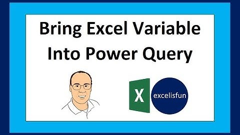Bring Excel Sheet Variable Into Power Query (Query Input from Excel Sheet) - EMT 1615