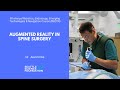 Augmented Reality in Spine Surgery - Juan Uribe, M.D.