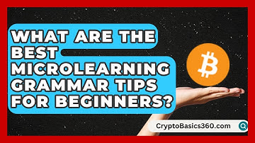 What Are the Best Microlearning Grammar Tips for Beginners? | Lexicon Lounge