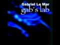 Gabriel Le Mar - Slo Mo