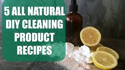 All Natural Household Cleaning Products | 5 Pet/Child Safe Recipes 