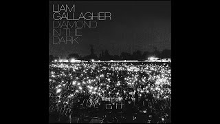 Liam Gallagher - Bless you Lyrics
