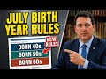 CPP & OAS Seniors Grouped by Birth Year! Born in the 40s, 50s, or 60s? New July Rules May Affect You