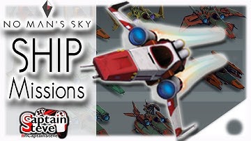 Ship Mission & Perks No Man