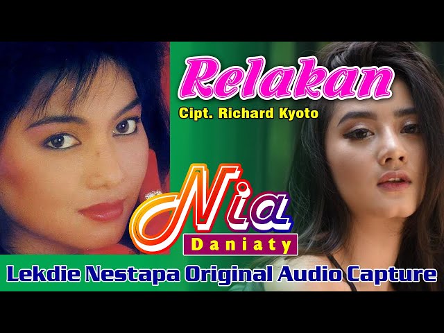 RELAKAN (Cipt. Richard Kyoto) - Vocal by Nia Daniaty class=