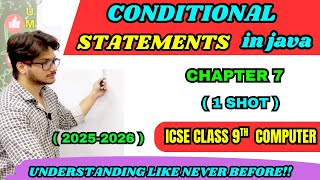 Conditional Statements in Java | ICSE Class 9 Computer Chapter 7 | if else switch case explanation