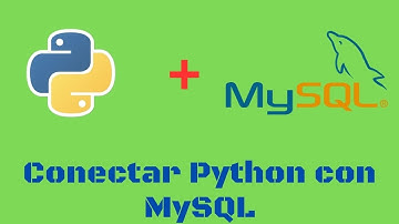 Como conectar Python a una base de datos MySQL y como hacer consultas