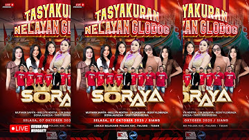 LIVE STREAMING SORAYA MUSIC | TASYAKURAN NELAYAN | PALANG TUBAN #2025