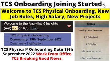 TCS September Onboarding Joining Started 2022-19 | Breaking News New Joiners Physical Onboarding WFO