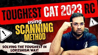 Solving the TOUGHEST RC of CAT '23 with Scanning Method screenshot 5