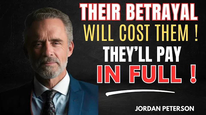 Their Betrayal Will Cost Them — And You Won’t Have to Lift a Finger | JORDAN PETERSON
