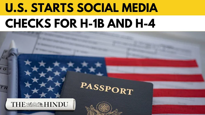 U.S. to start social media vetting for H-1B and H4 visa seekers