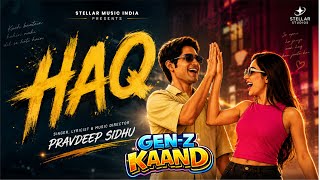 HAQ 🔥 Powerful Rap Anthem for Gen Z | Latest Hindi Rap Songs 2026