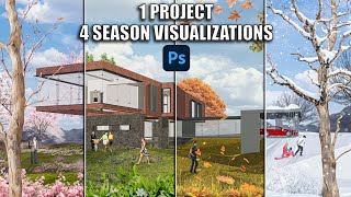 1 Project & 4 Season Visualizations-TIMELAPSE-in Architecture!