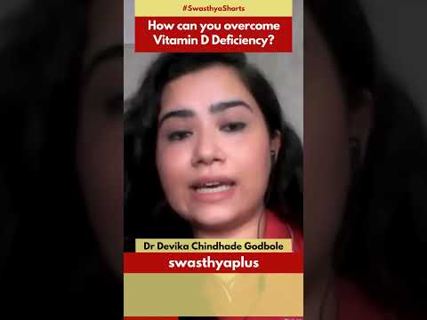 How can you overcome Vitamin D Deficiency? | Dr Devika Chindhade Godbole | #Shorts