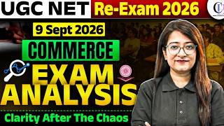 UGC NET Commerce RE Exam Analysis 2026 | UGC NET Commerce Paper 2 Analysis | UGC NET Commerce