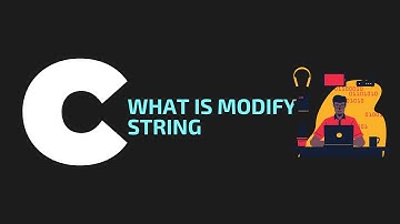 what is modify string | modify string | modify string in c