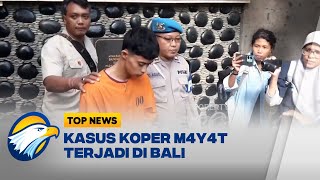 Serupa Tapi Tak Sama, Kasus Koper Terjadi di Bali