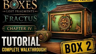 Boxes Lost Fragments Chapter 4 Fractus Box 2 Full Puzzle Tutorial