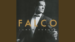 Video thumbnail of "Falco - Junge Roemer (Extended Version)"