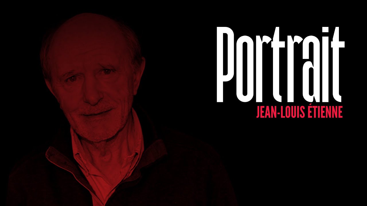 Portrait - Jean Louis ETIENNE