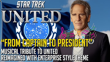 Star Trek: United — Reimagined with Enterprise style Theme (Fan-Made)
