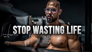 STOP WASTING LIFE - Motivational Speech By Andrew Tate [YOU NEED TO WATCH THIS]