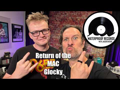 Return of the Mac (Glocky) - Episode 101 | Waterproof Records with Jacob Givens