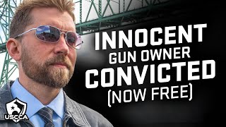 Innocent Gun Owner Spends 8 Years In Prison (Now Finally Free)