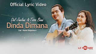 Dul Jaelani & Tissa Biani - Dinda Dimana