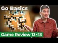 Game of Go on 13×13 with Commentary | Go Basics: Summary